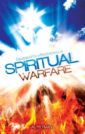 Equipped for Effectiveness in Spiritual Warfare