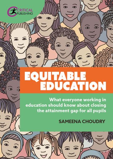 Equitable Education - Sameena Choudry