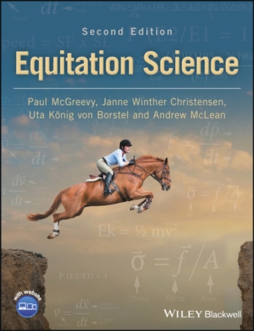 Equitation Science - Paul McGreevy - Janne Winther Christensen - Uta Konig von Borstel - Andrew McLean