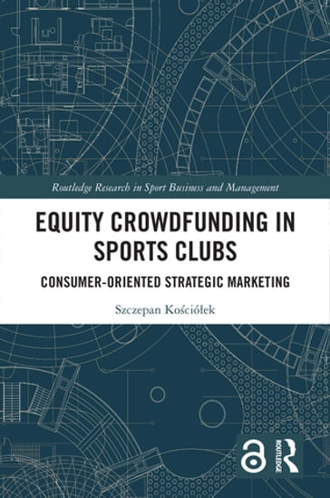 Equity Crowdfunding in Sports Clubs - Szczepan Kocióek