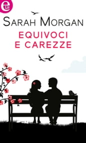 Equivoci e carezze (eLit)