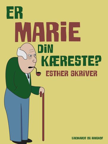 Er Marie din kæreste? - Esther Skriver