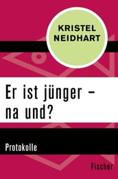 Er ist jünger  na und?