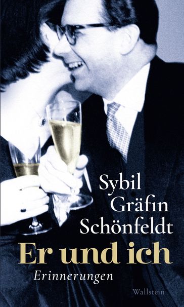 Er und ich - Sybil Grafin Schonfeldt