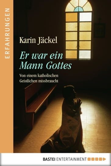 Er war ein Mann Gottes - Karin Jackel