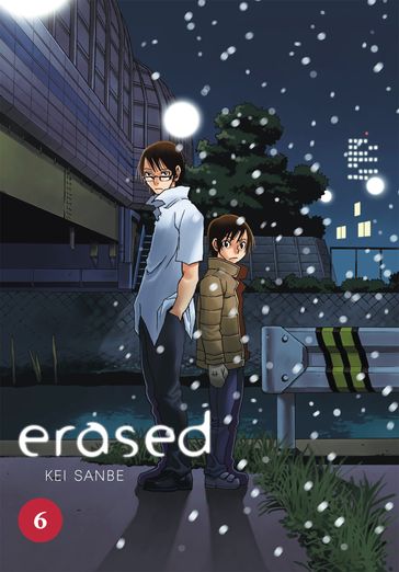 Erased, Vol. 6 - Kei Sanbe - Abigail Blackman