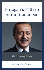 Erdogan s Path to Authoritarianism