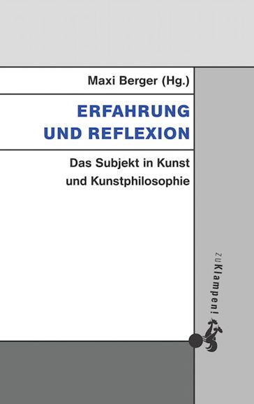 Erfahrung und Reflexion - Gesellschaftswissenschaftliches Institut Hannover/Michael Stadtler u. Maxi Berger - Maxi Berger