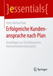 Erfolgreiche Kundenansprache nach Plan