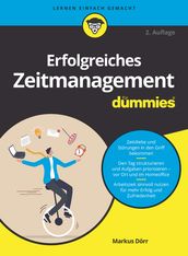 Erfolgreiches Zeitmanagement fur Dummies