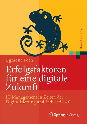 Erfolgsfaktoren für eine digitale Zukunft - Egmont Foth
