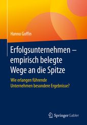 Erfolgsunternehmen  empirisch belegte Wege an die Spitze