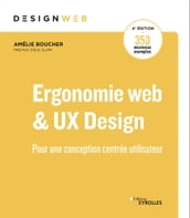 Ergonomie web et UX Design, 4e édition