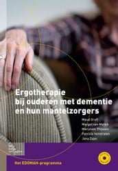 Ergotherapie bij ouderen met dementie en hun mantelzorgers