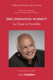 Eric-Emmanuel Schmitt - La Chair et l invisible