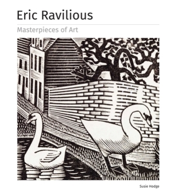 Eric Ravilious Masterpieces of Art - Susie Hodge