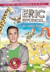 Eric erforscht 2: Die wilden Tiere