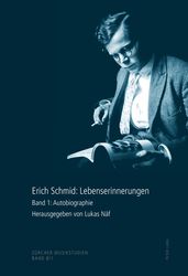 Erich Schmid: Lebenserinnerungen