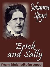 Erick And Sally. Illustrated (Mobi Classics)