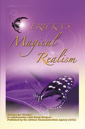 Erieka s Magical Realism