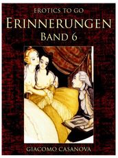 Erinnerungen, Band 6