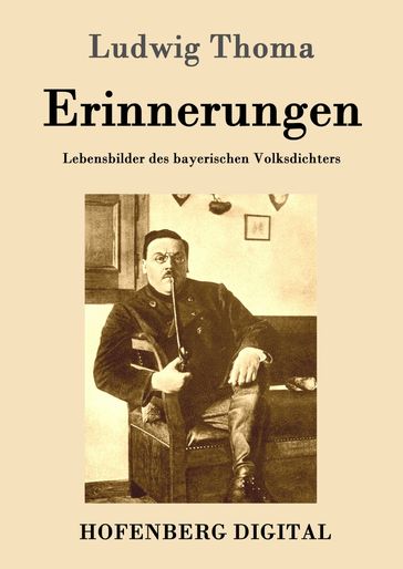 Erinnerungen - Ludwig Thoma