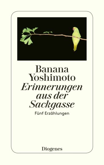 Erinnerungen aus der Sackgasse - Yoshimoto Banana