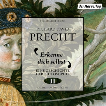 Erkenne dich selbst - Richard David Precht