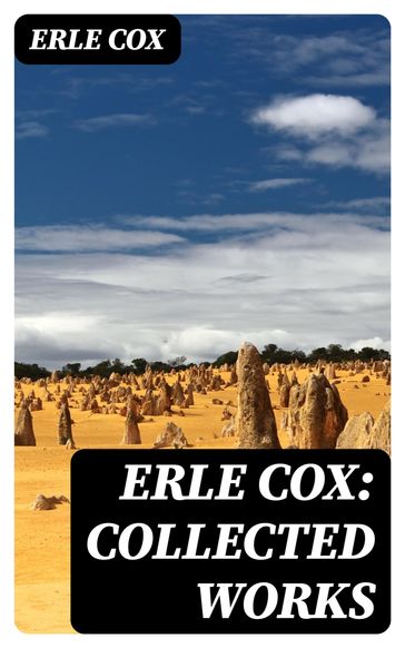 Erle Cox: Collected Works - Erle Cox