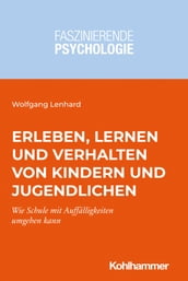 Erleben, Lernen und Verhalten von Kindern und Jugendlichen