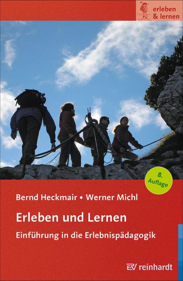 Erleben und Lernen - Bernd Heckmair - Werner Michl - Holger Seidel