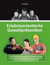 Erlebnisorientierte Gewaltprävention