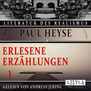 Erlesene Erzählungen 1 - Paul Heyse