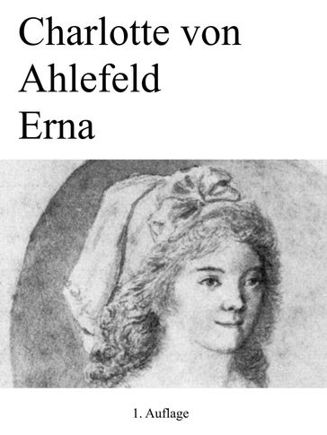 Erna - Charlotte von Ahlefeld