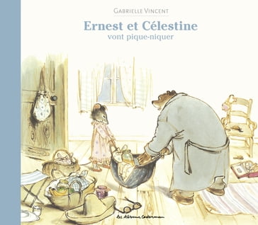 Ernest et Célestine vont pique-niquer - Gabrielle Vincent
