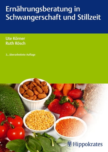 Ernährungsberatung in Schwangerschaft und Stillzeit - Ruth Rosch - Ute Korner