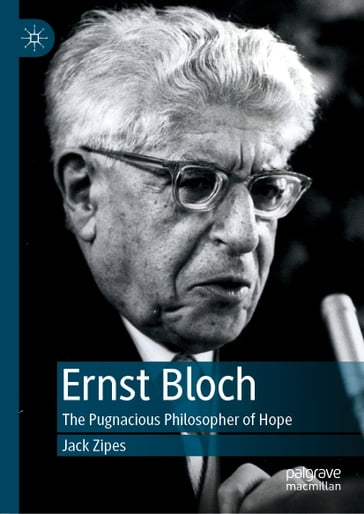 Ernst Bloch - Jack Zipes