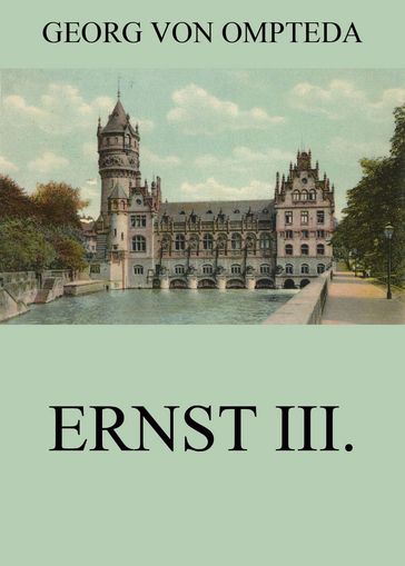 Ernst III. - Georg von Ompteda