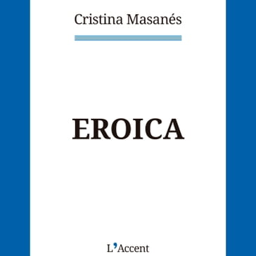 Eroica - Cristina Masanés