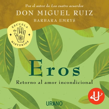 Eros - Barbara Emrys - Miguel Ruiz
