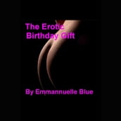 Erotic Birthday Gift, The