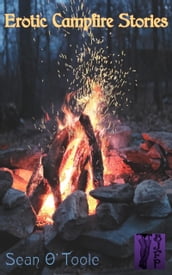 Erotic Campfire Stories