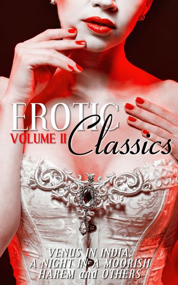 Erotic Classics II - Various Authors