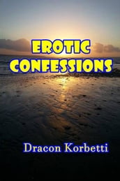 Erotic Confessions