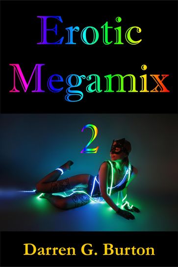 Erotic Megamix 2 - Darren G. Burton
