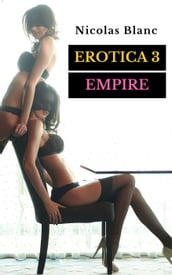 Erotica 3 : Empire