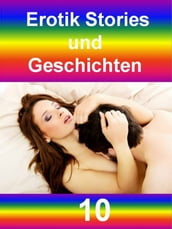 Erotik Stories und Geschichten 10