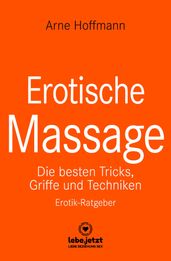 Erotische Massage   Erotischer Ratgeber