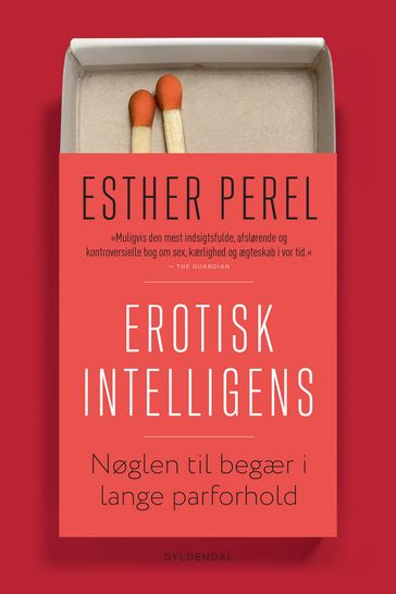 Erotisk intelligens - Esther Perel