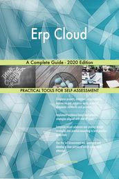 Erp Cloud A Complete Guide - 2020 Edition